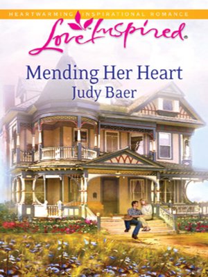 cover image of Mending Her Heart